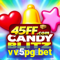 vv5pg bet